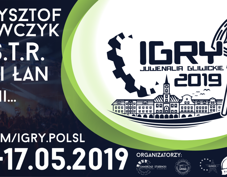 IGRY 2019 - Juwenalia w Arenie Gliwice