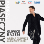 Gliwice Razem • Koncert Andrzeja Piasecznego