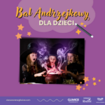 Bal Andrzejkowy dla dzieci • DANCE Arena Gliwice