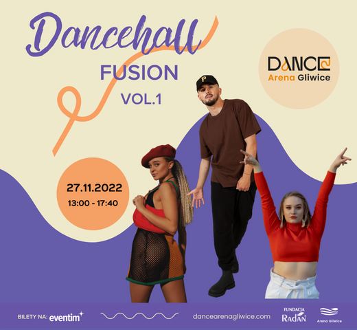 Dancehall Fusion • DANCE Arena Gliwice