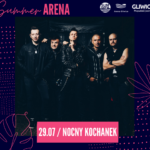 Nocny Kochanek • Summer Arena