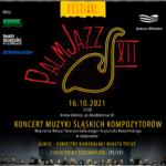 PalmJazz 2021: Koncert Muzyki Śląskich Kompozytorów