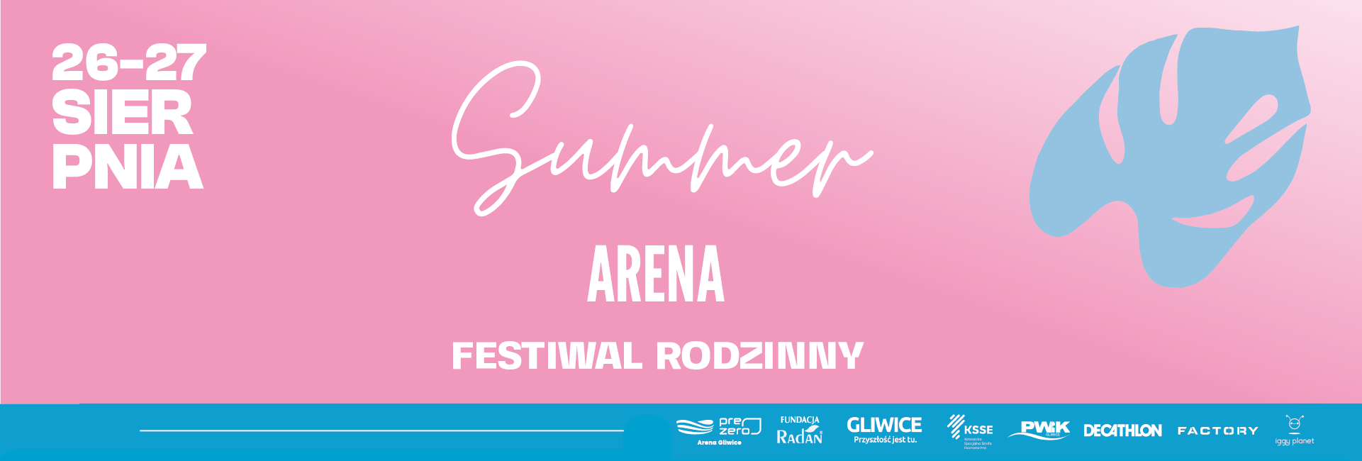 Summer Arena Festiwal Rodzinny