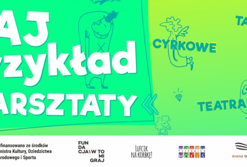 Warsztaty Daj przykład | cyrk i jazz