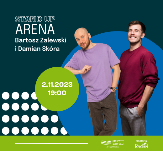 Stand up Arena: Bartosz Zalewski i Damian Skóra