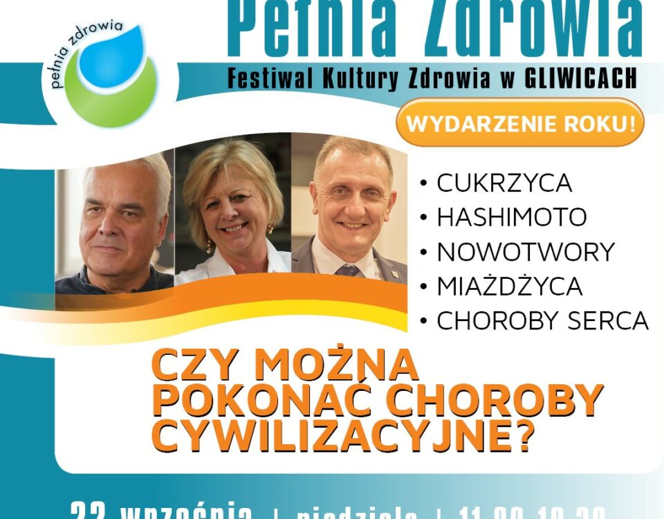 Pełnia Zdrowia. Festiwal kultury zdrowia