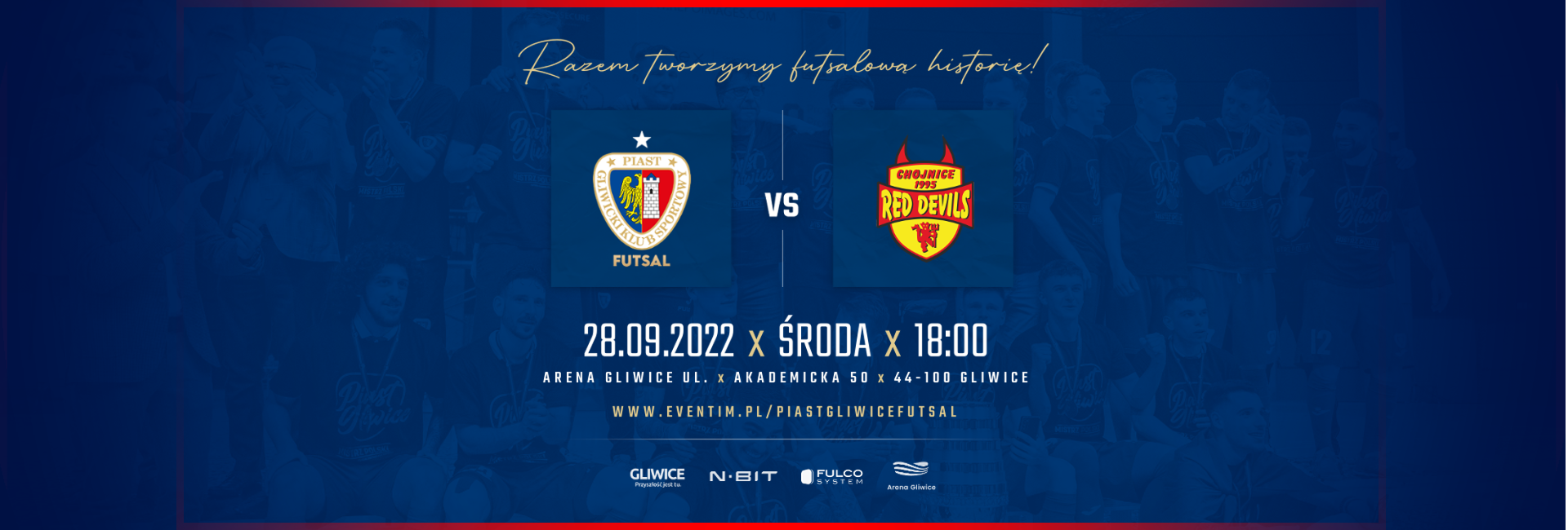 Piast Gliwice Futsal x Red Devils Chojnice