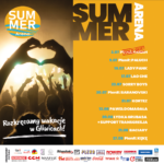 Koncertowe lato - Summer Arena Gliwce