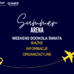 Weekend Dookoła Świata • Summer Arena