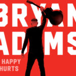 Niezbędnik uczestnika: Bryan Adams - So Happy It Hurts Tour