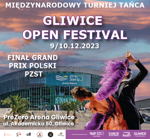 Gliwice Open Festival - Międzynarodowy Turniej Tańca Sportowego oraz Finał Grand Prix Polski