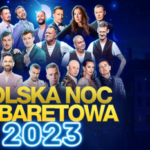 Niezbędnik uczestnika: Polska Noc Kabaretowa 2023