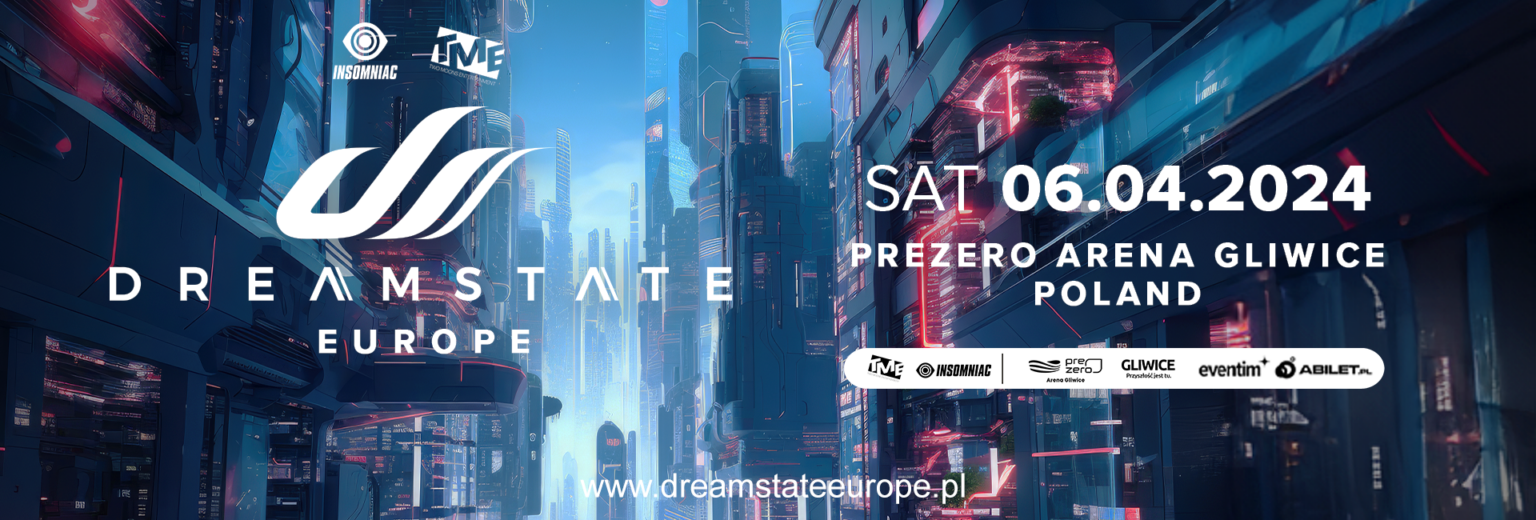 Dreamstate Europe 2024 PreZero Arena Gliwice